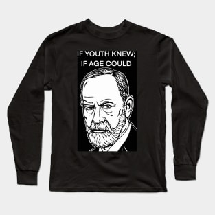 SIGMUND FREUD quote .3 - ink portrait Long Sleeve T-Shirt